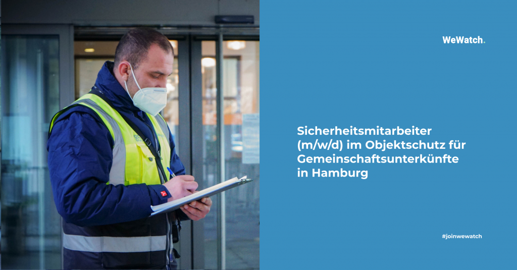Sicherheitsmitarbeiter im Objektschutz für Gemeinschaftsunterkünfte in Hamburg